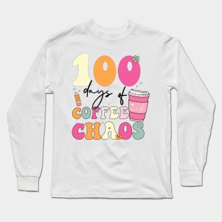 100 Days of Coffee and Chaos Long Sleeve T-Shirt